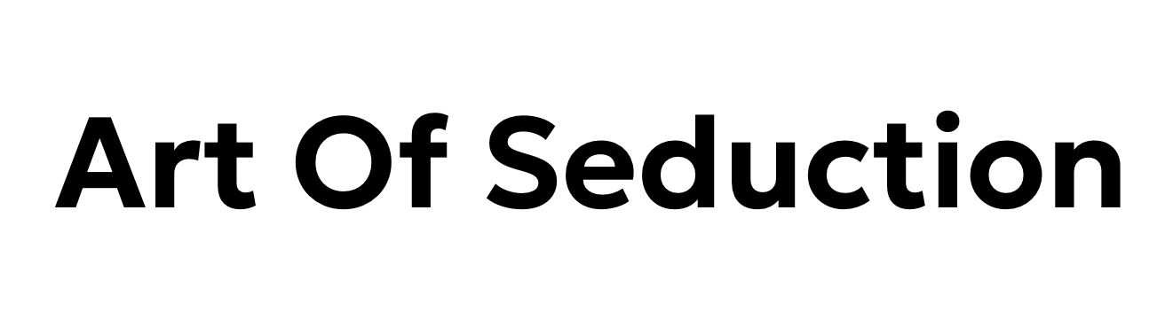 Art of Seduction