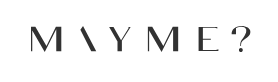 MAYME?