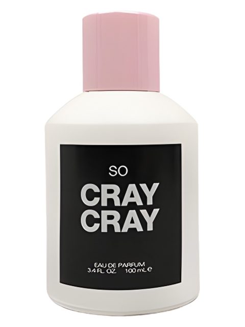 So Cray Cray
