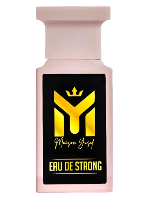 Eau de Strong