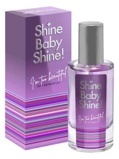 Shine Baby Shine I’m Too Beautiful