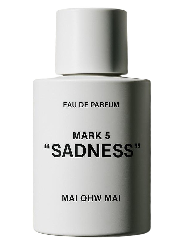 MARK 5: SADNESS