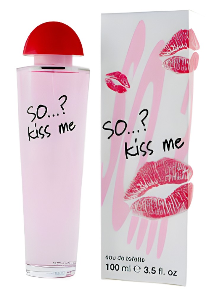 So…? Kiss me